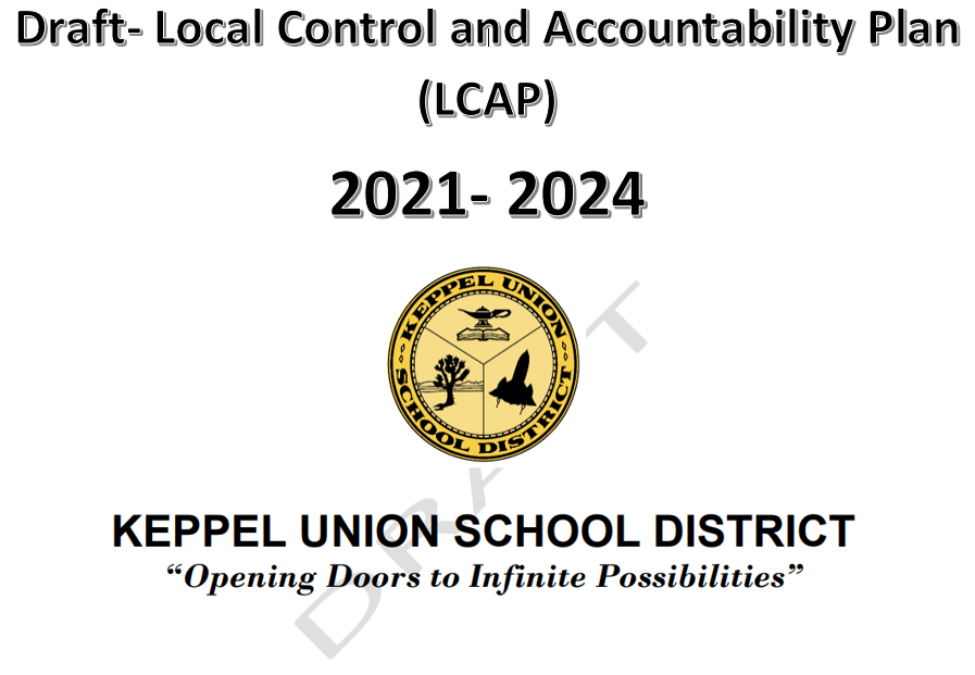 Draft Local Accountability and Control Plan (LCAP) 2021 2024 Keppel