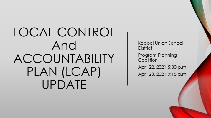 LCAP 1a and 2a meetings April 2021 